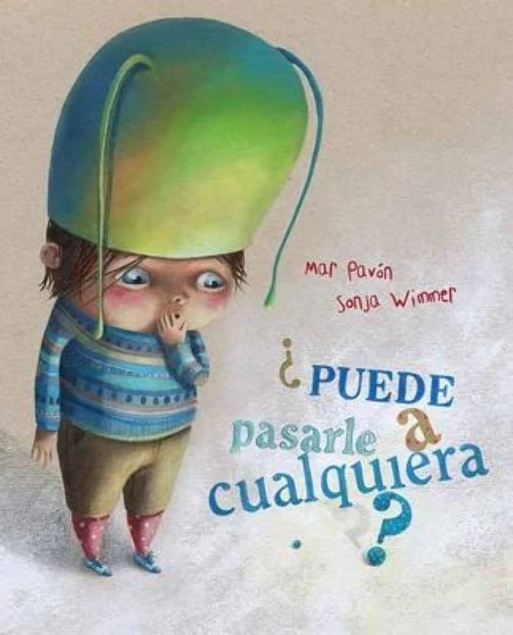 ¿Puede pasarle a cualquiera? (Could it Happen to Anyone?) (Manuales / Handbooks) Non-fiction