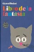 Libro de la fantasía : Cuentos por teléfono ; El planeta de los árboles de Navidad ; Cuentos escritos a máquina ; Érase dos veces el barón Lamberto ; El juego de las cuatro esquinas Social Sciences