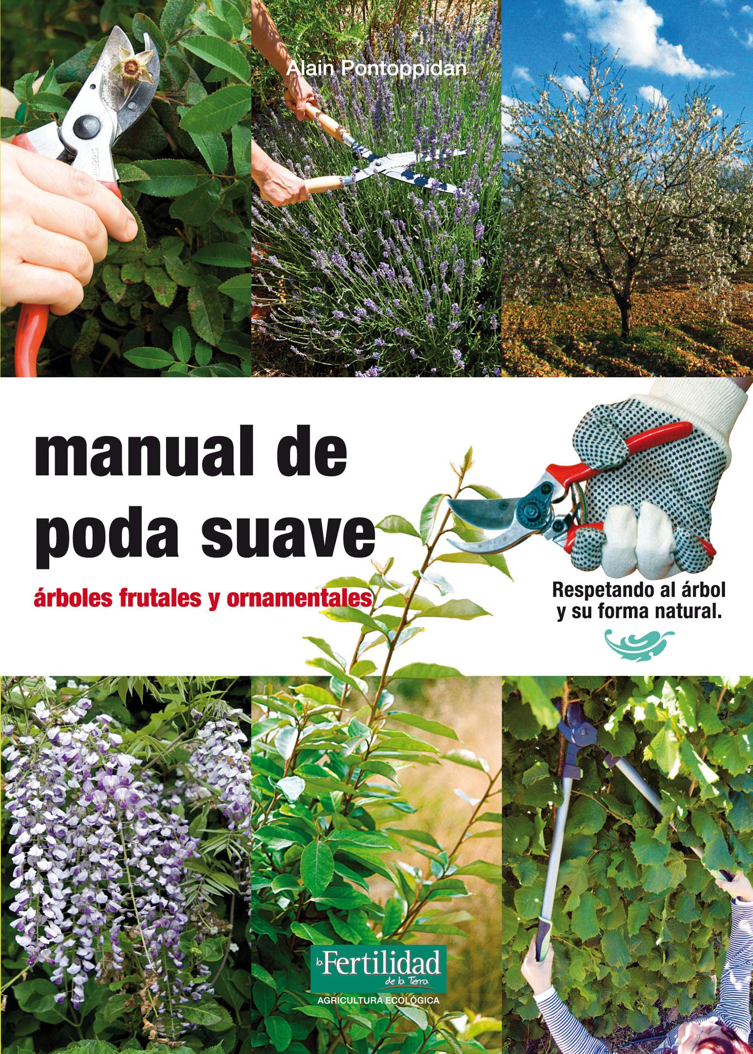 Manual de poda suave : árboles frutales y ornamentales Mathematics