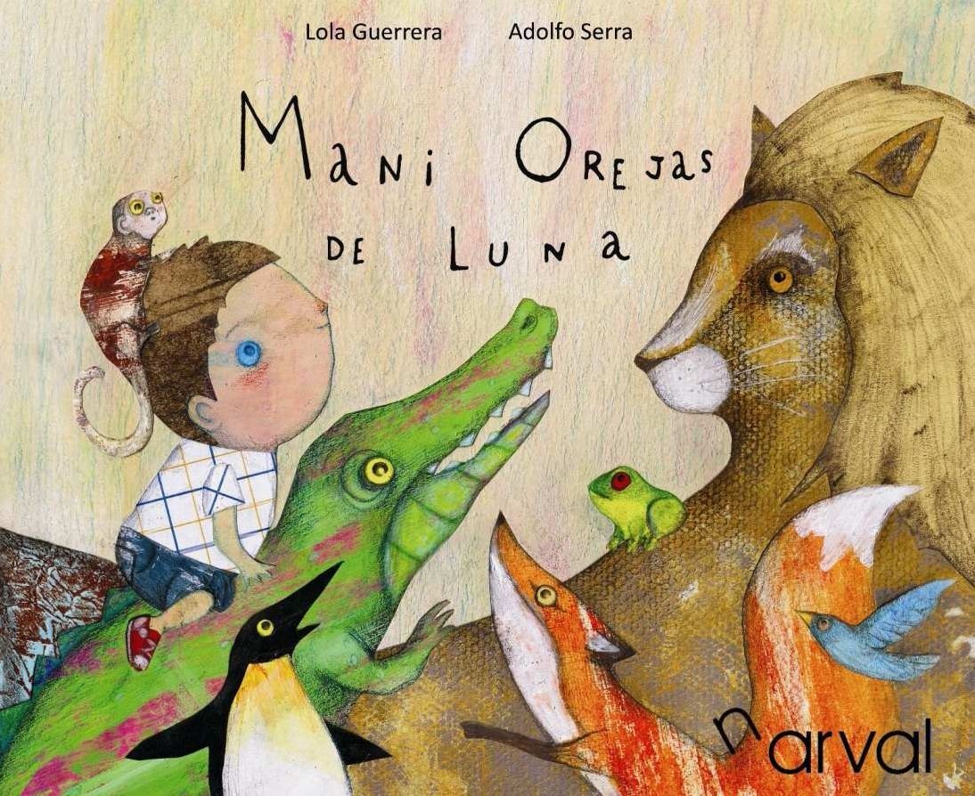 Mani orejas de luna / Mani moon's ear book