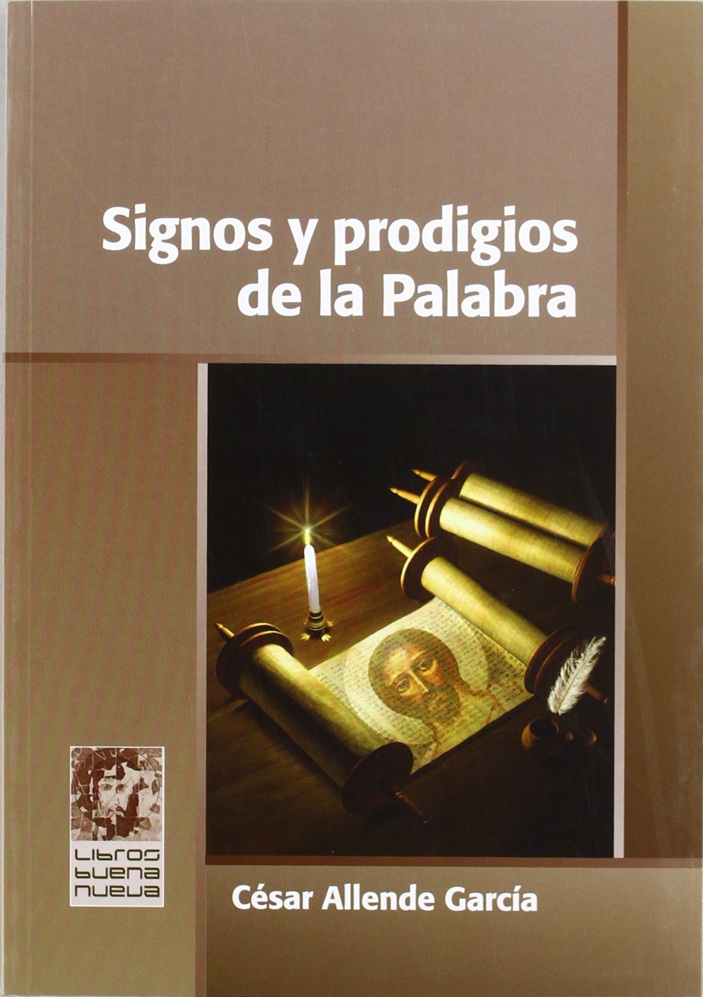 Signos y prodigios de la palabra book