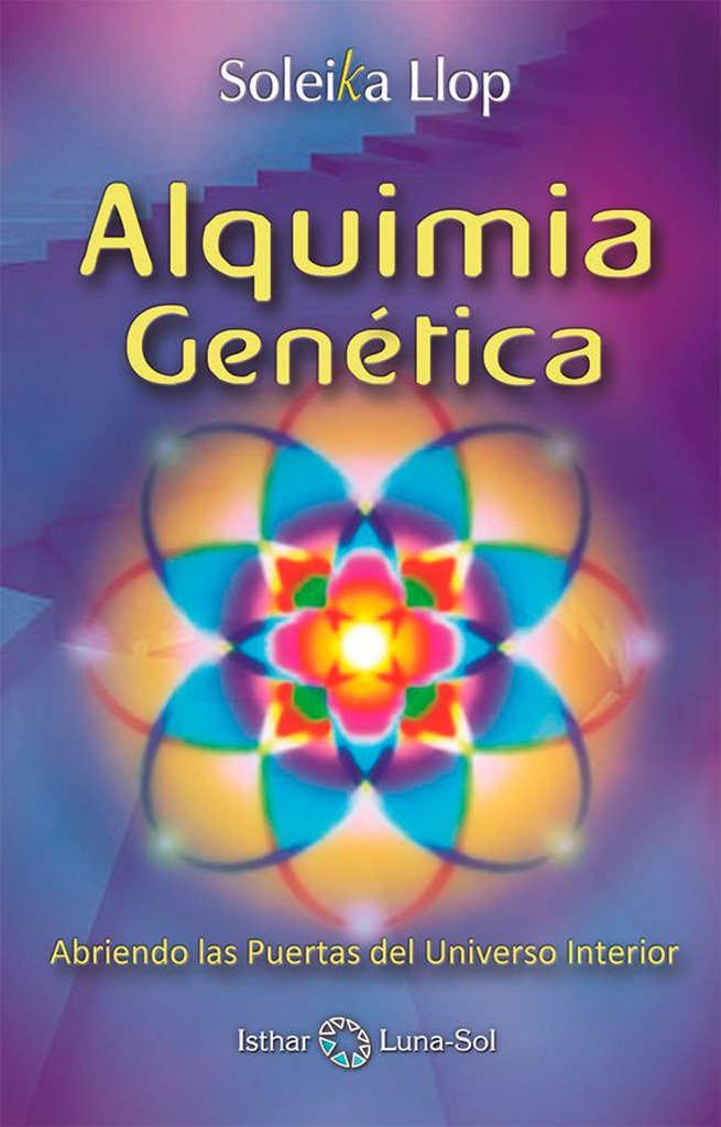 Alquimia genética : abriendo las puertas del universo interior Learning & Reference