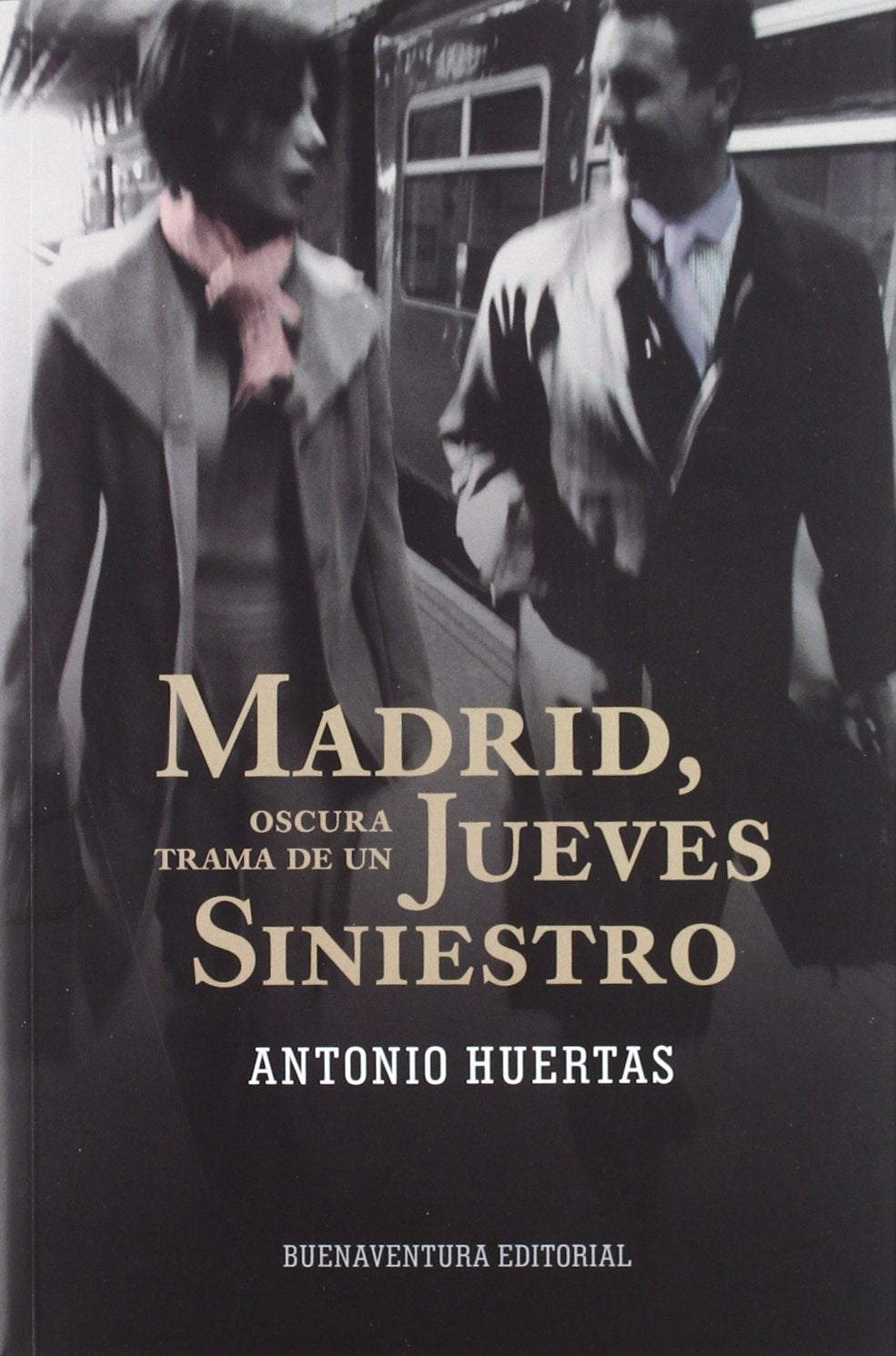 Madrid, oscura trama de un jueves siniestro Non-fiction