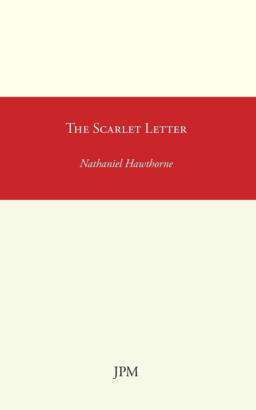The Scarlet Letter (Albion Classics, Band 4) Classics