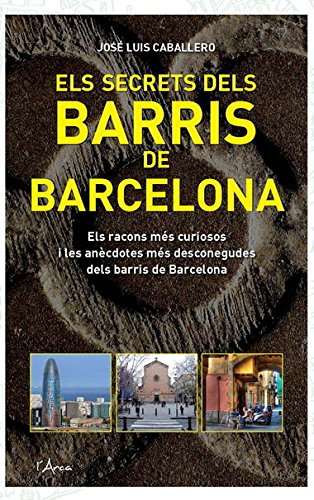 Els secrets dels barris de Barcelona Contemporary literature