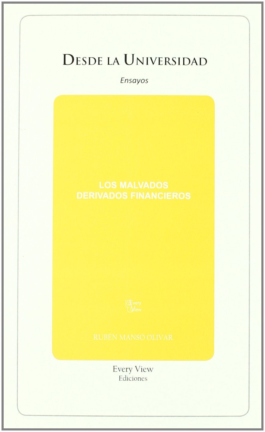 Manso Olivar, R: Malvados derivados financieros Learning & Reference