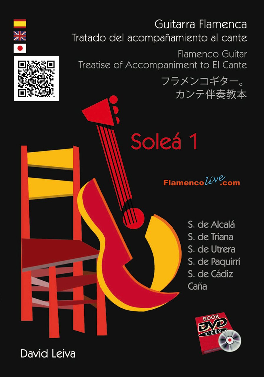 Treatise of Accompaniment to El Cante: Solea 1 Arts & Music