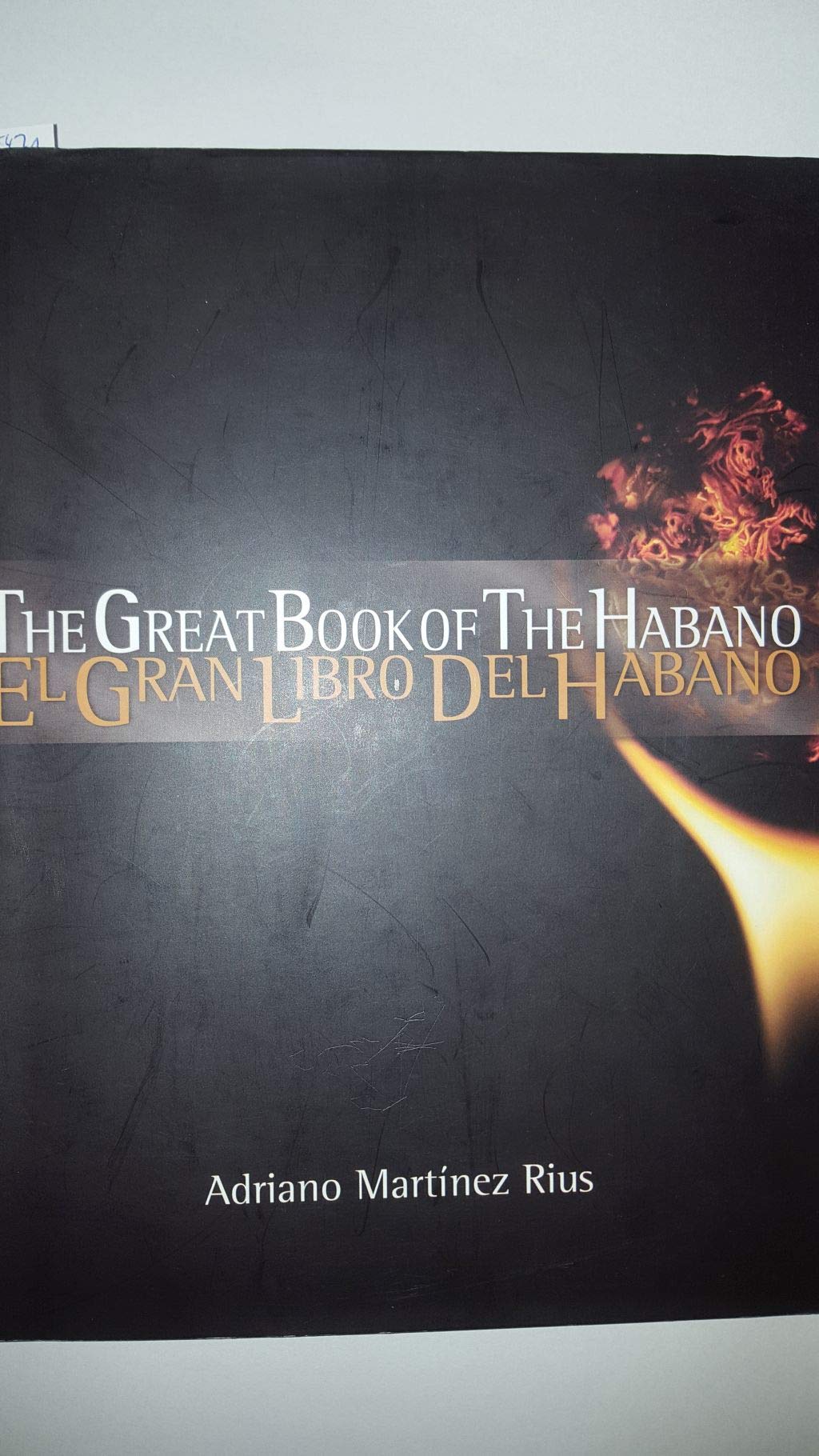 The Great Book of Habano - El Gran Libro Del Habano Books