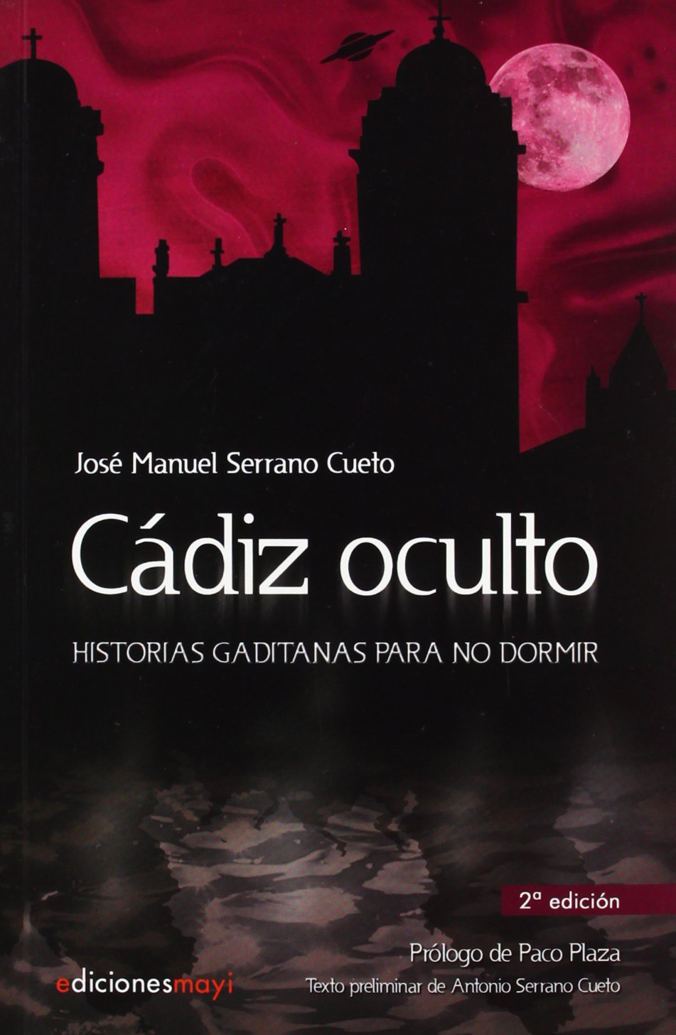 Cádiz oculto : historias gaditanas para no dormir Religion & Esotericism