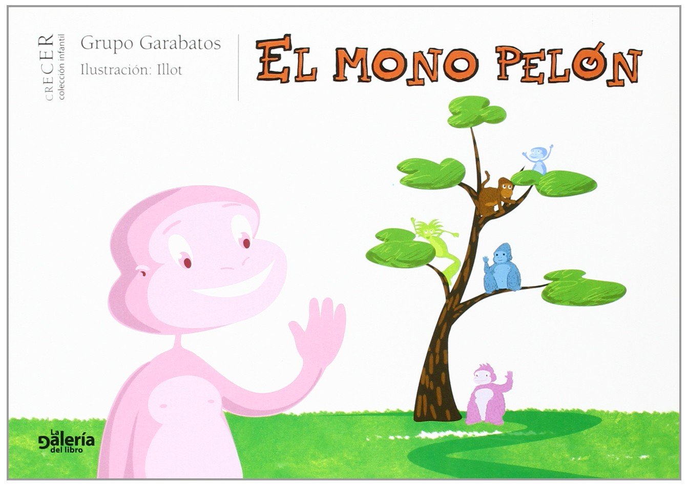 MONO PELON, El. GALERIA DEL LIBR Books