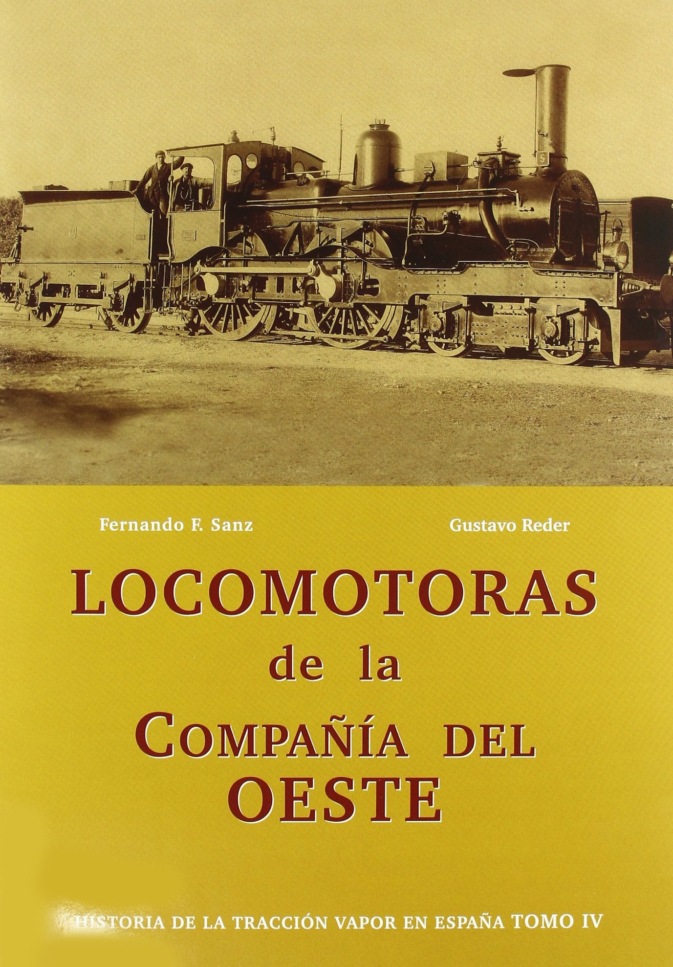 LOCOMOTORAS DE LA COMPA¥IA DEL OESTE Learning & Reference