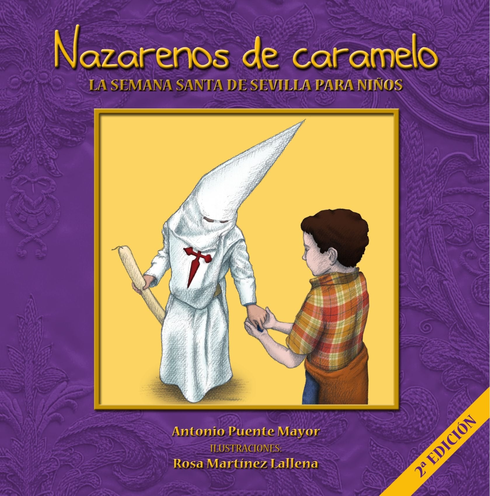 Nazarenos de Caramelo book