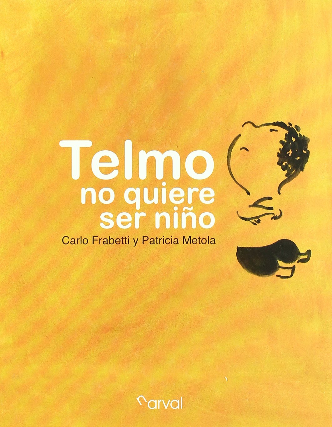 Telmo no quiere ser niño Social Sciences