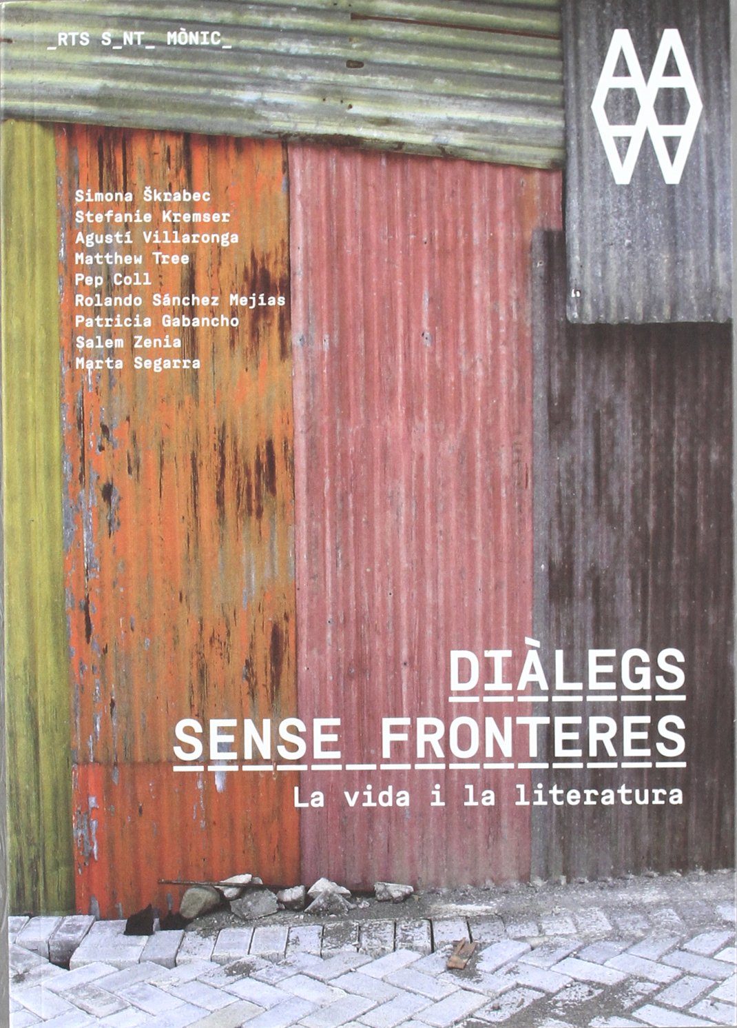 Diàlegs sense fronteres. La vida i la literatura Contemporary literature