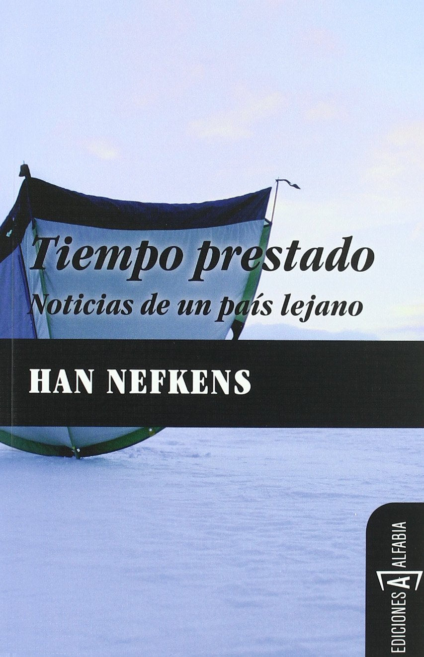 Tiempo prestado : noticias de un país lejano Learning & Reference