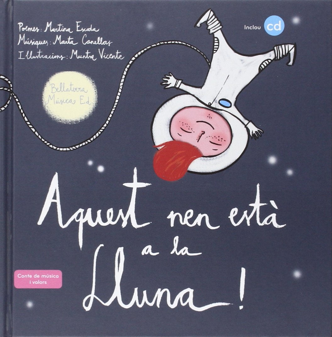 Aquest nen està a la lluna! book