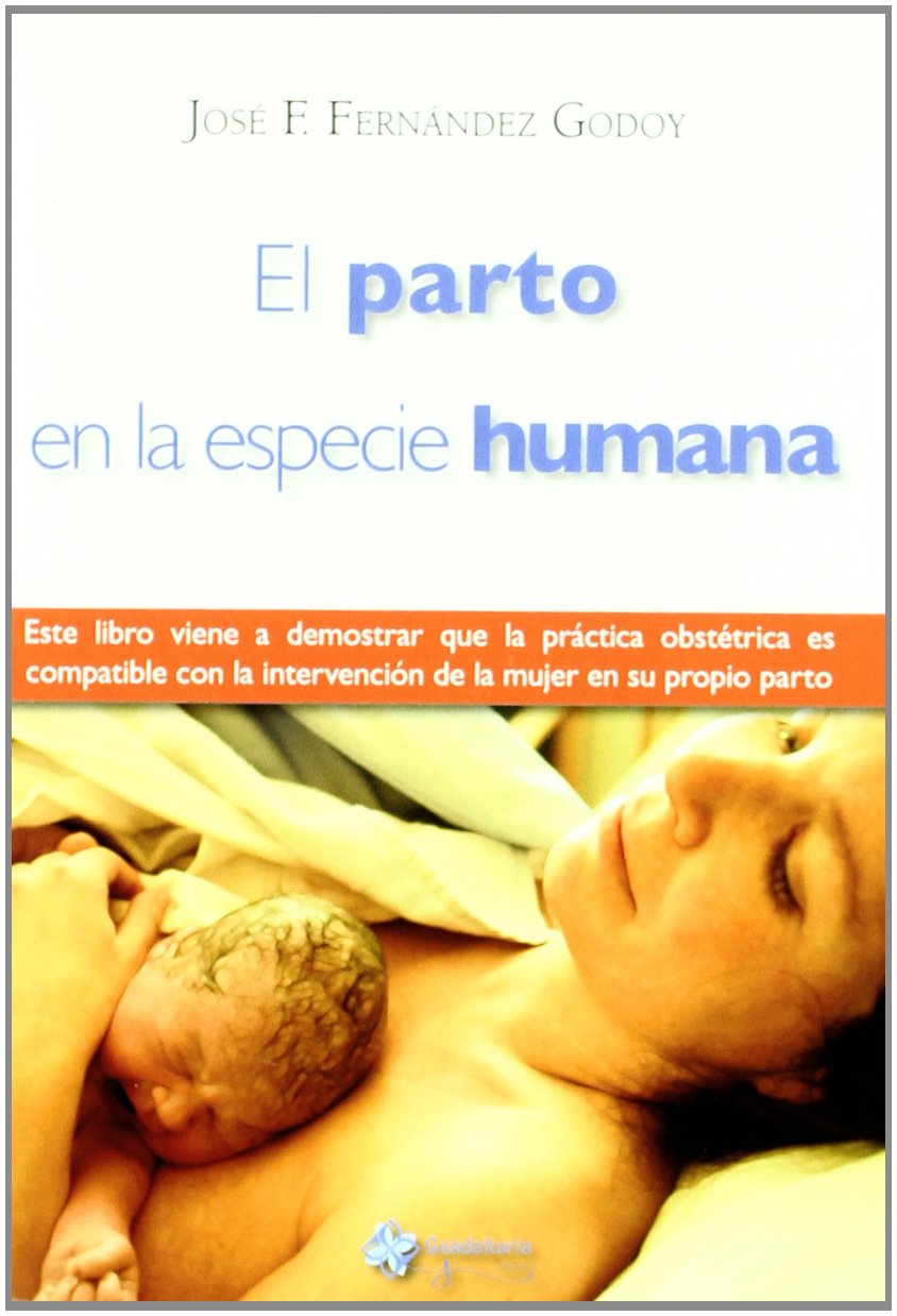 El parto en la especie humana Learning & Reference