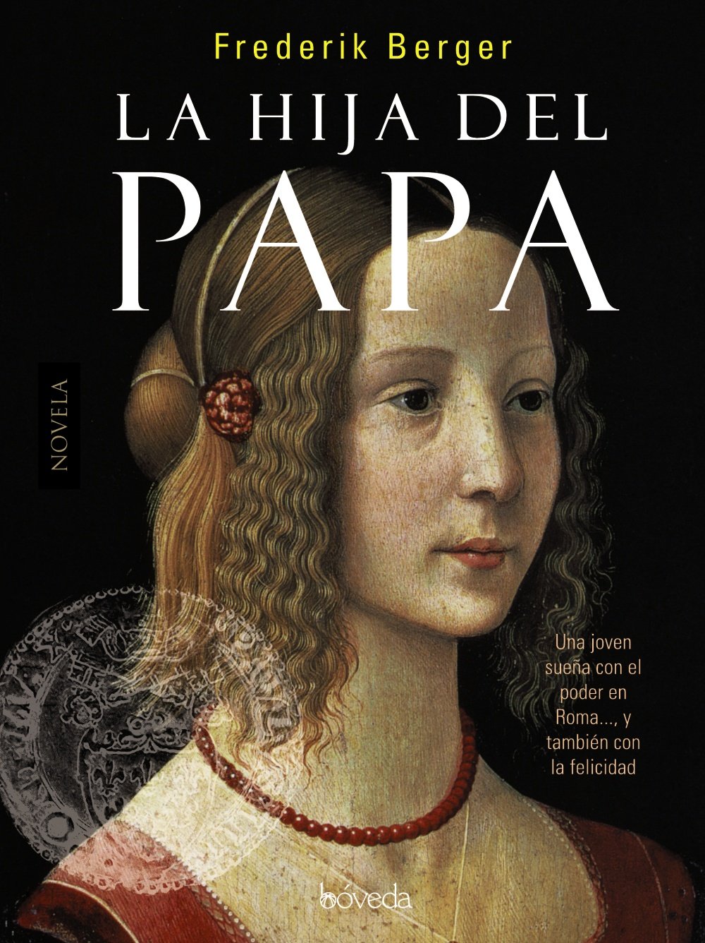 La hija del Papa (Fondo General - Narrativa) Books