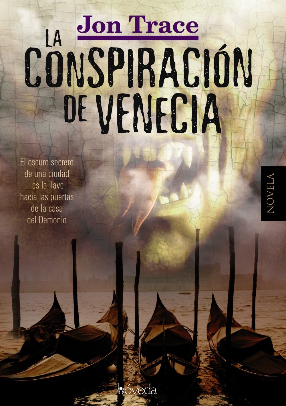 La conspiración de Venecia (Fondo General - Narrativa) Books