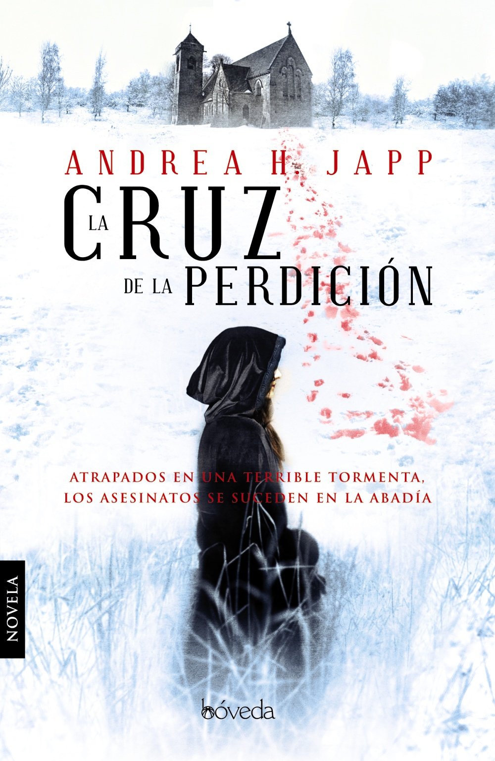La cruz de la perdición (Fondo General - Narrativa) Historical Fiction
