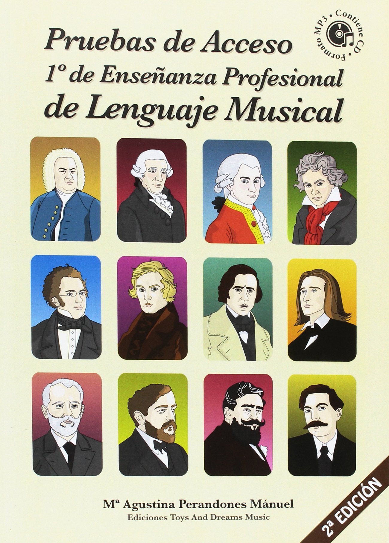 PRUEBAS DE ACCESO A 1º DE ENSEÑANZA PROFESIONAL DE LENGUAJE MUSICAL 2ª EDICIÓN book