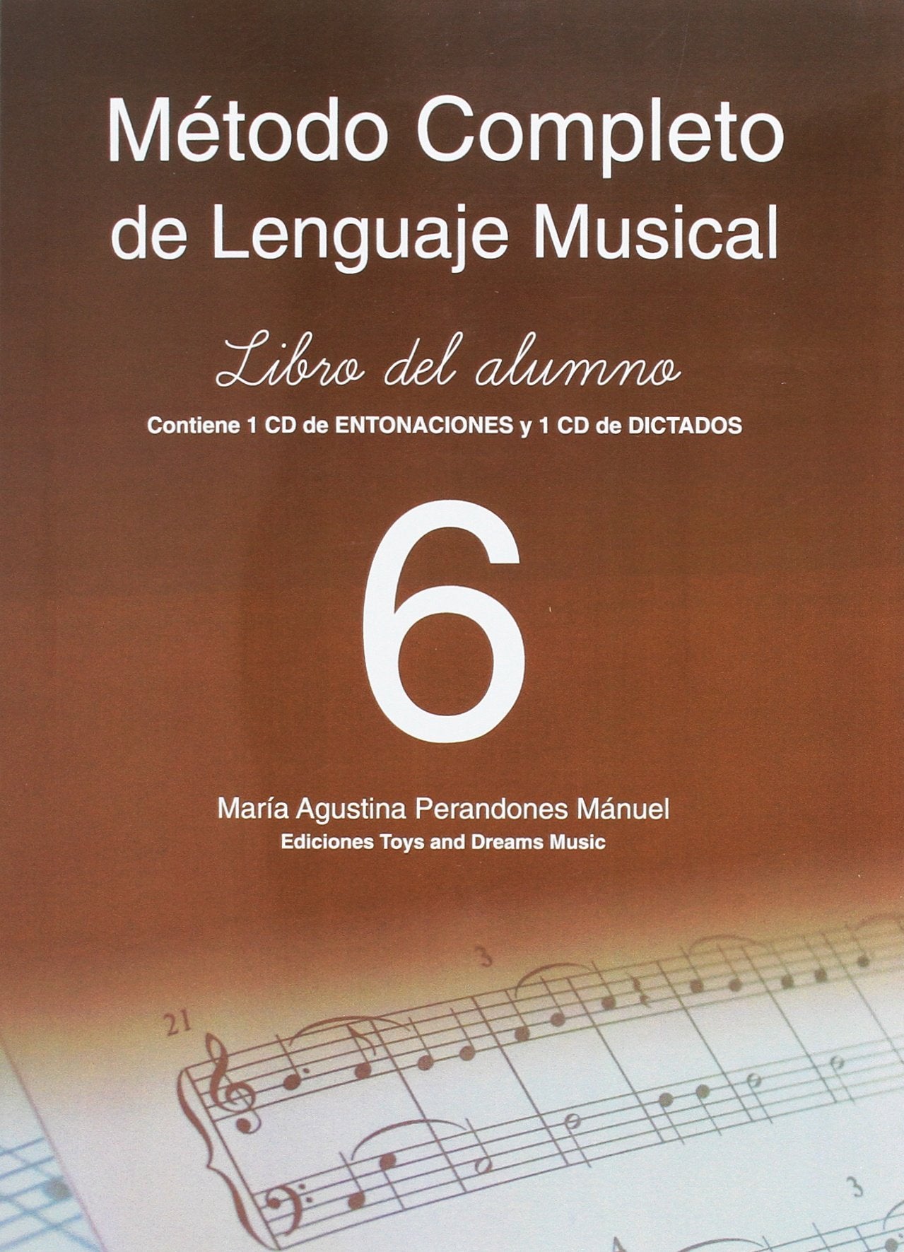 Método completo de lenguaje musical, 6 nivel libro del alumno book
