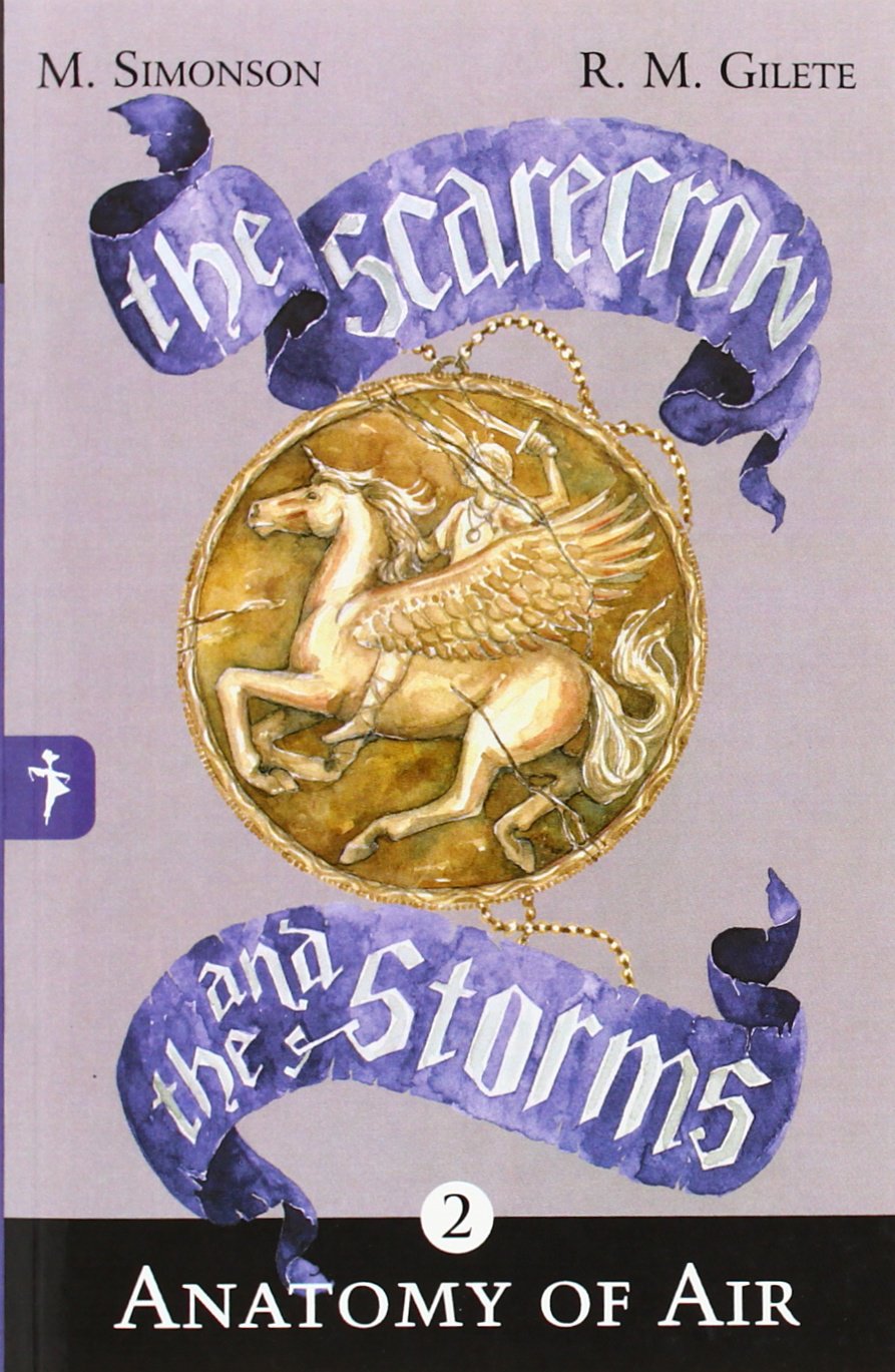 Anatomy of the air (THE SCARECROW AND THE STORMS, Band 3) Books
