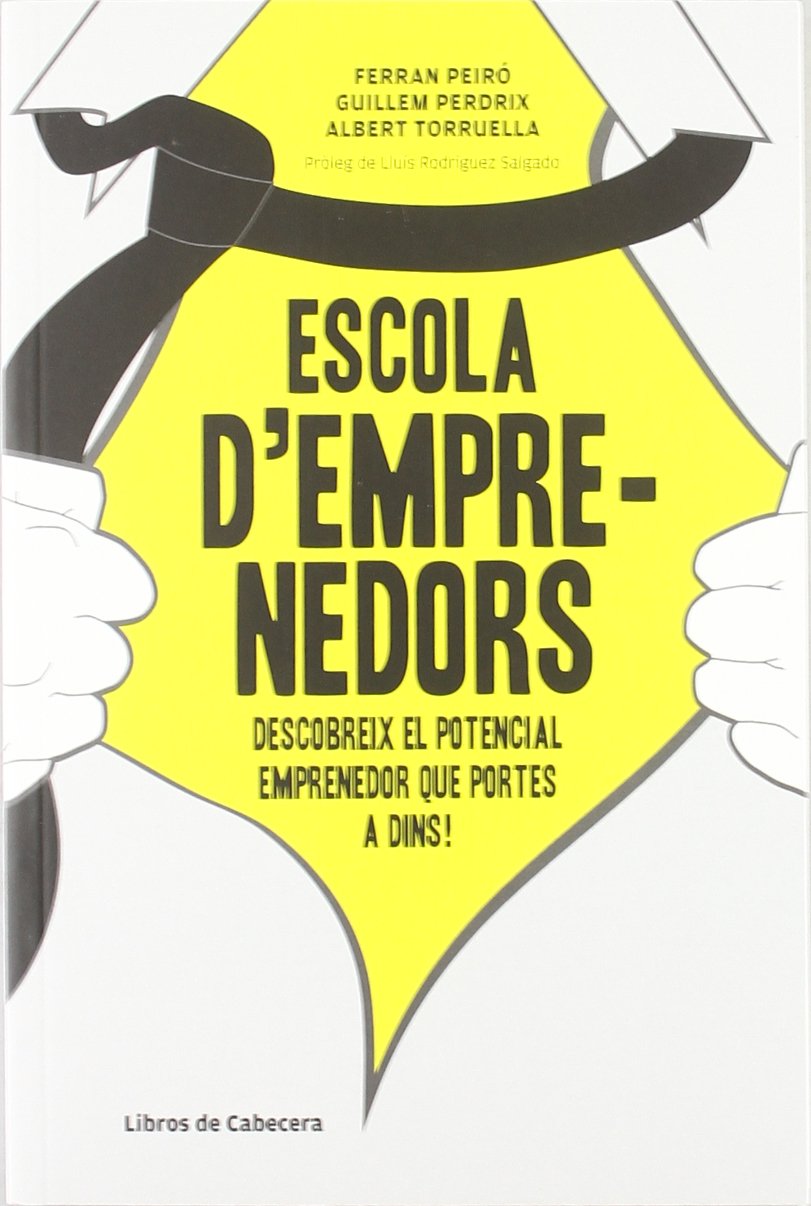 Escola d'emprenedors : descobreix el potencial emprenedor que portes a dins! Business, Finance & Career