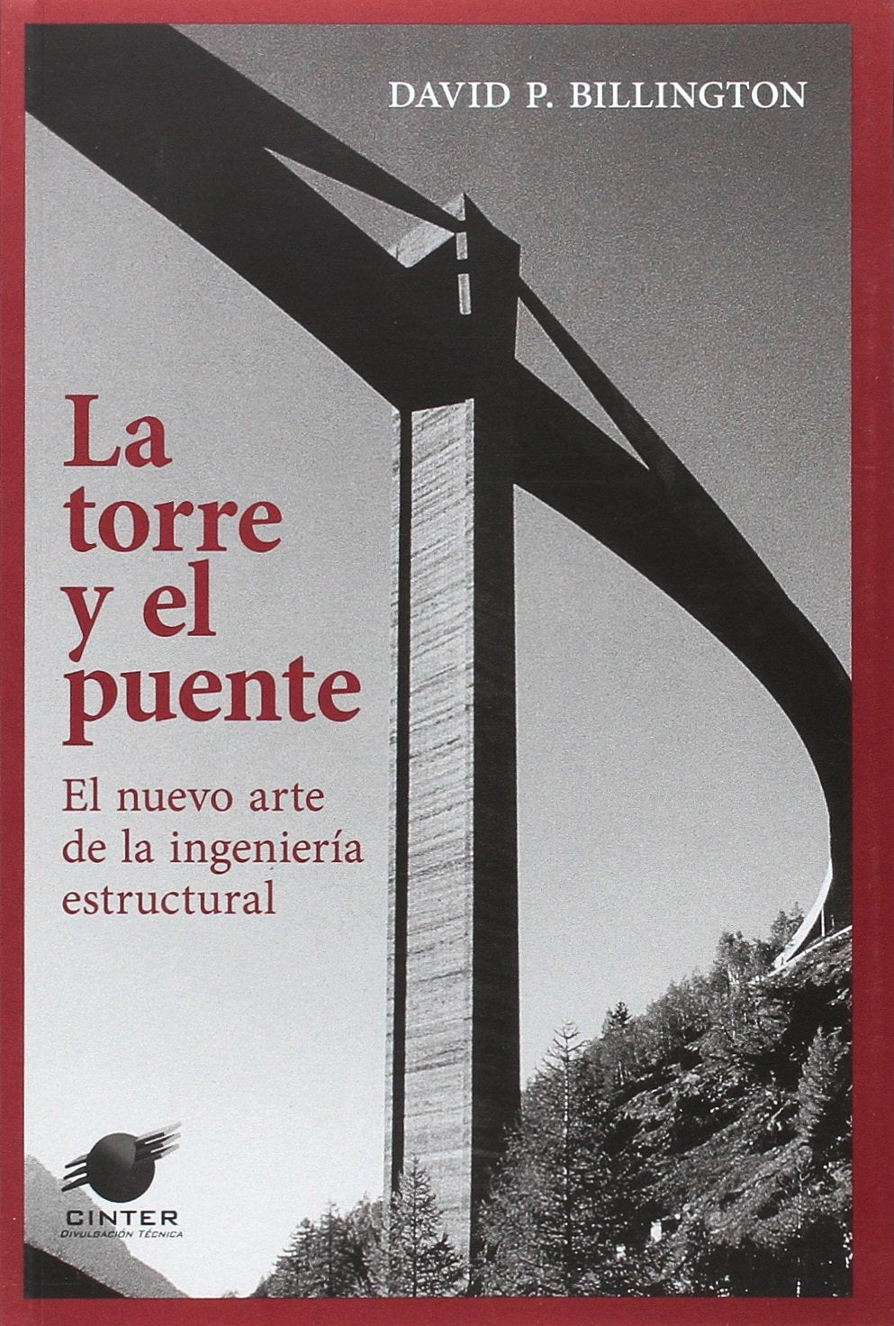 La torre y el puente: El nuevo arte de la ingeniería estructural book