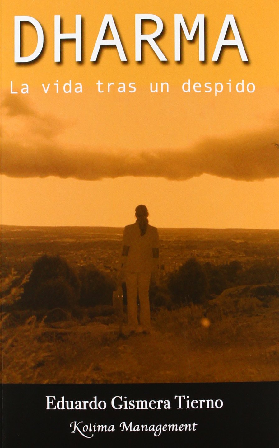 Dharma La vida tras un despido book