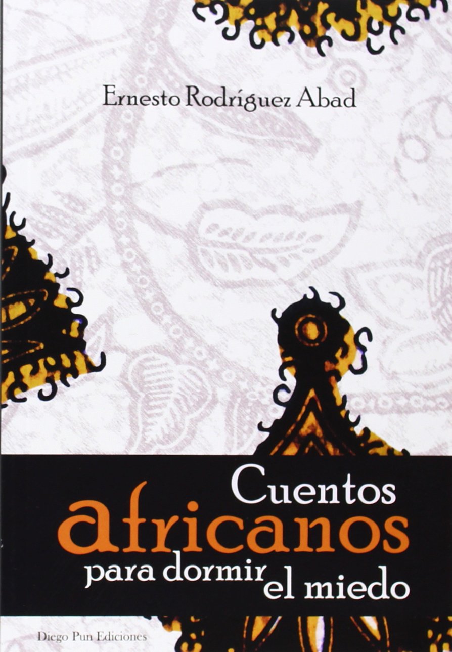 Cuentos africanos para dormir el miedo book