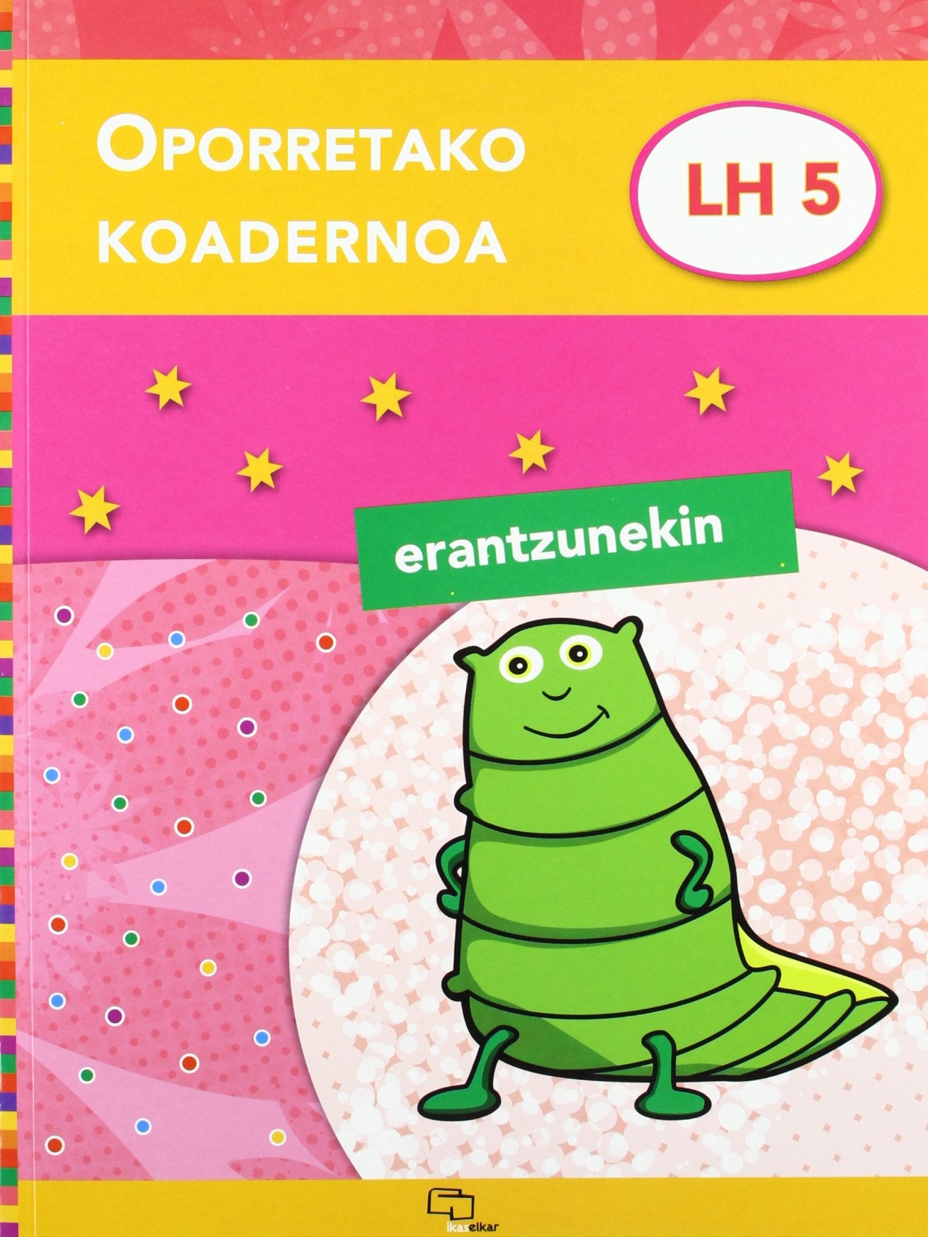 Oporretako koadernoa 5 (erantzunekin) (Oporretako koadernoak, Band 5) Essays & Short Stories