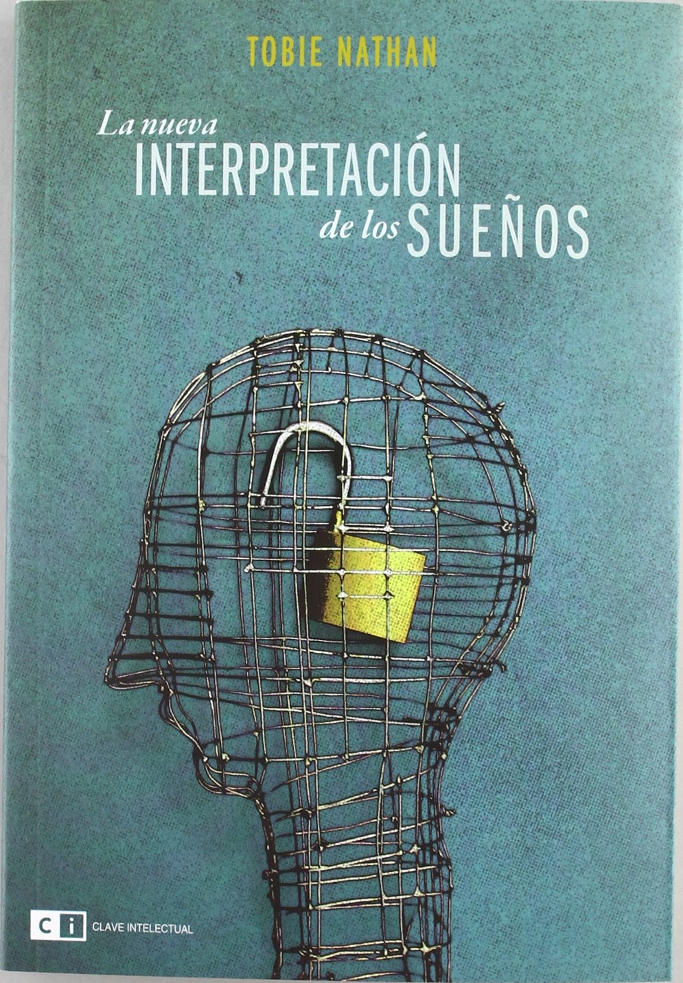 La nueva interpretación de los sueños (Psicología, Band 2) Medicine