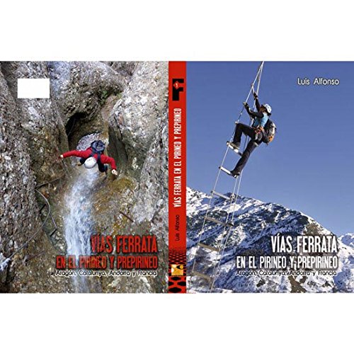 Vias Ferrata En El Pirineo Y Prepirineo book