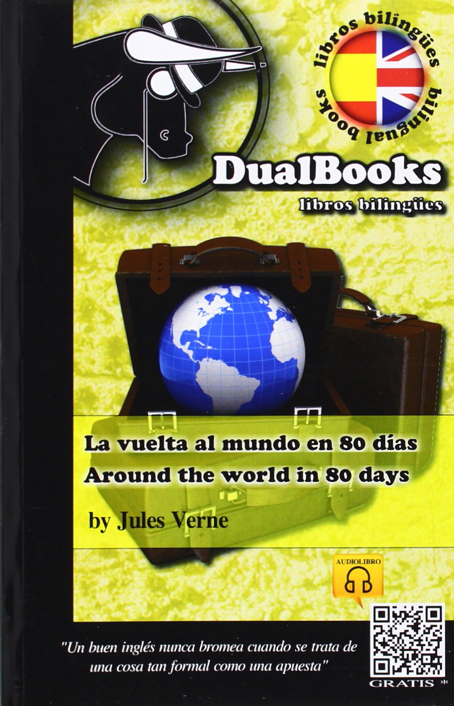 La vuelta al mundo en 80 días Learning & Reference