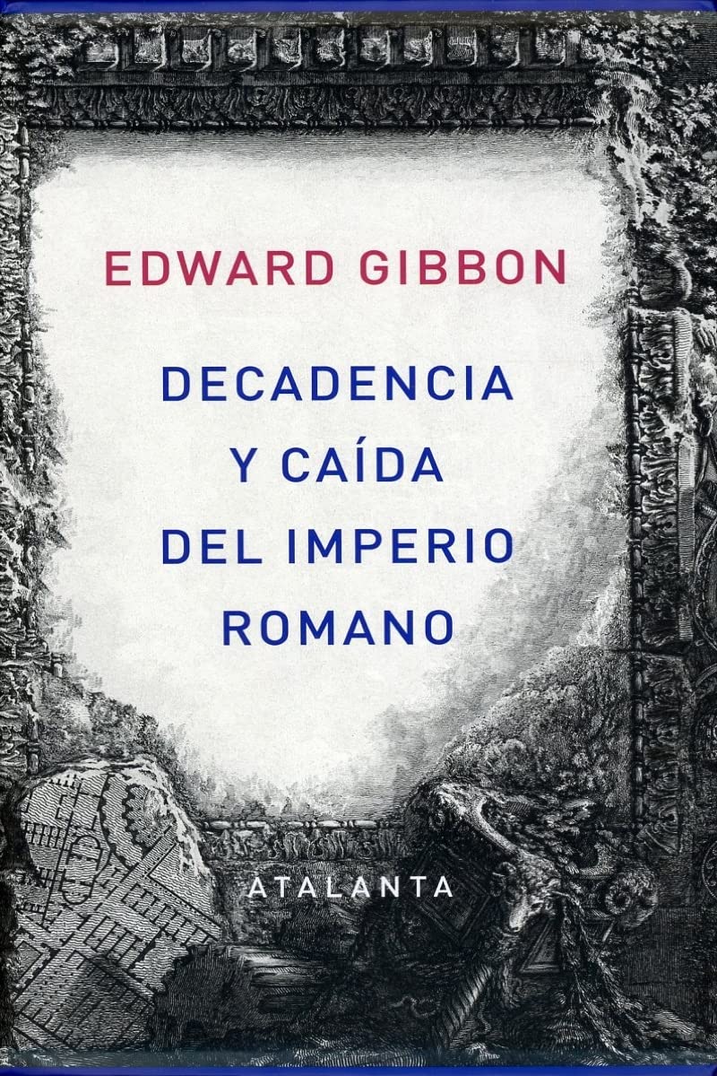 Decadencia y caída del Imperio Romano (MEMORIA MUNDI) Social Sciences