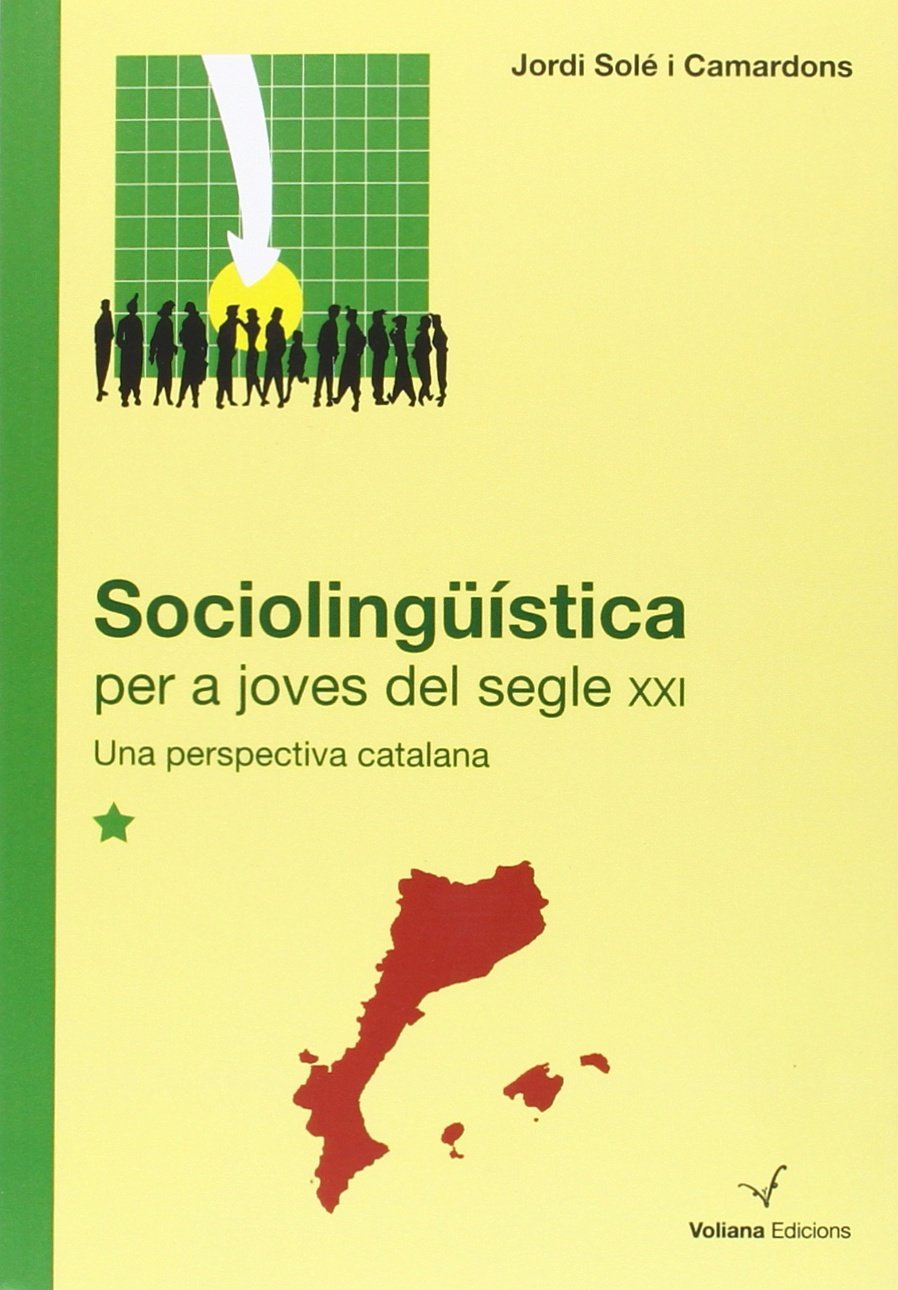 Sociolingüística per a joves del segle XXI: Una perspectiva catalana book