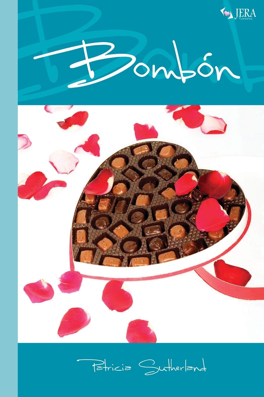 Bombón (Serie Sintonías, Band 2) Contemporary literature
