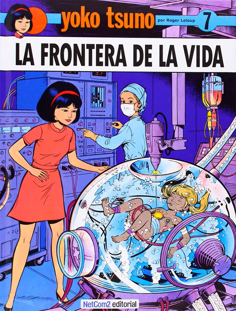 Yoko Tsuno - La Frontera De La Vida book