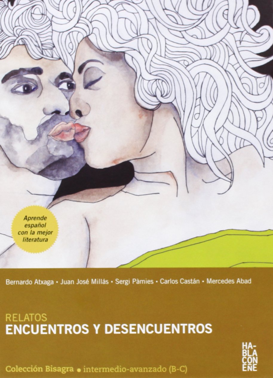 Relatos de encuentros y desencuentros Foreign Languages ​​& Dictionaries