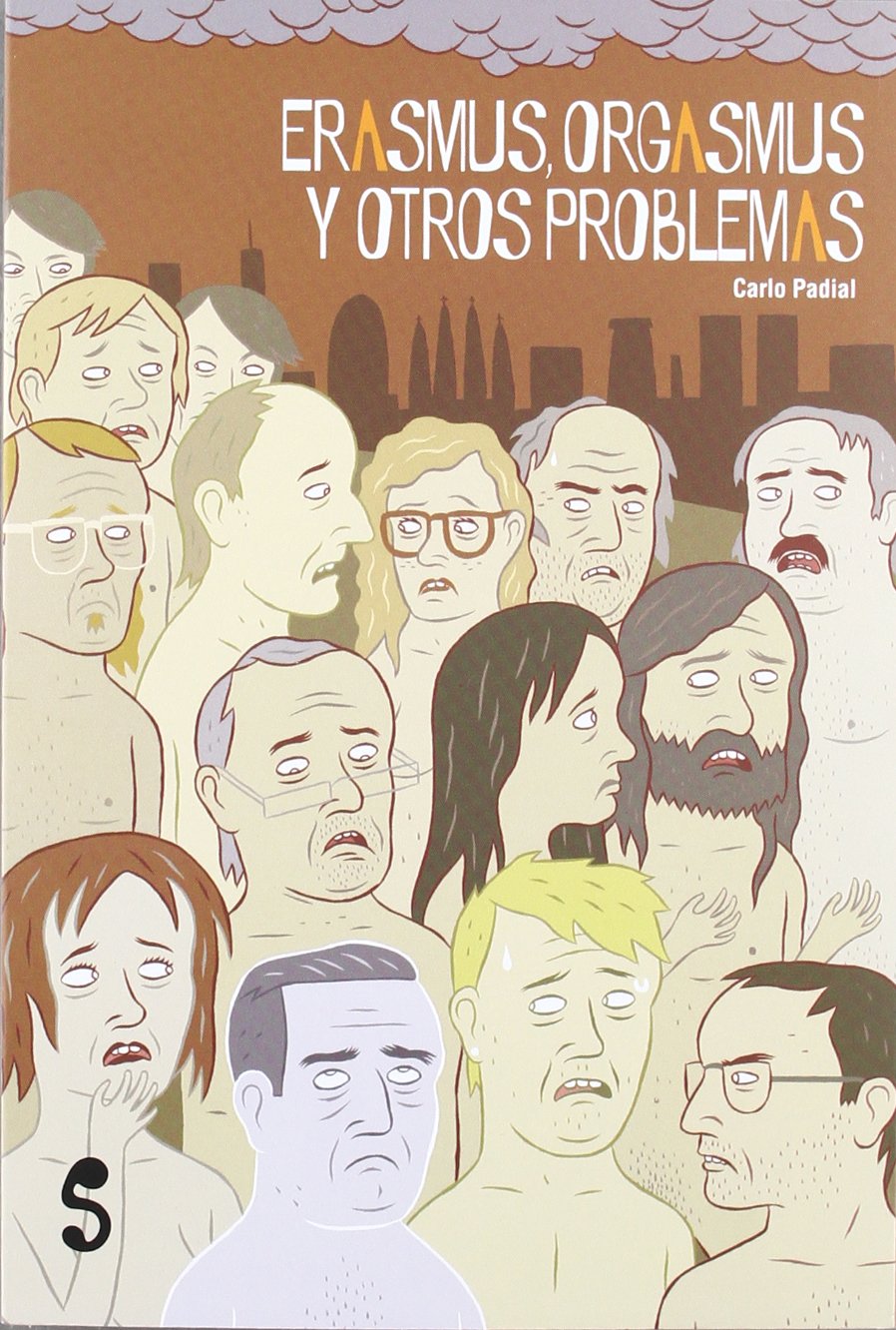 Erasmus, orgasmus y otros problemas Contemporary literature