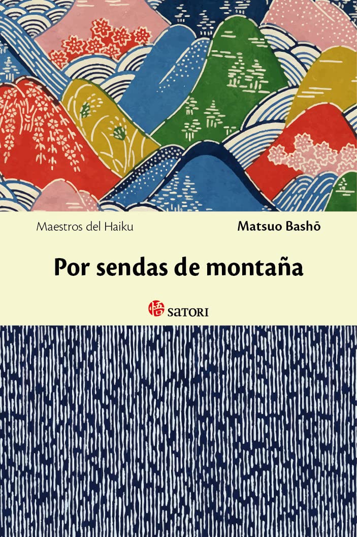 Por sendas de montaña (Maestros del Haiku, Band 1) Non-fiction