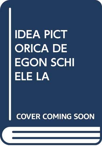 La idea pictórica de Egon Schiele: Un ensayo sobre lógica representacional (Ciencias Sociales y Humanidades, Band 7) Film, Art & Culture