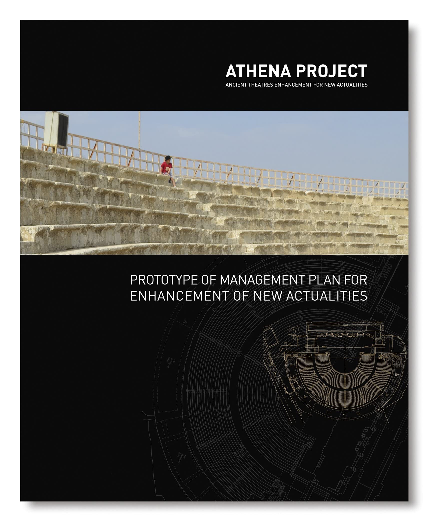 Athena Project: Prototype of Management Plan for Enhancement of New Actualities Social Sciences