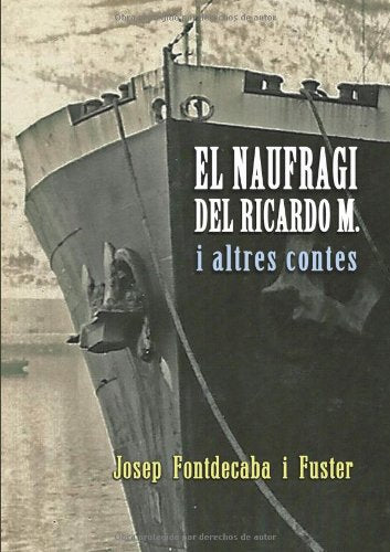 El Naufragi del Ricardo M. I Altres Contes Books