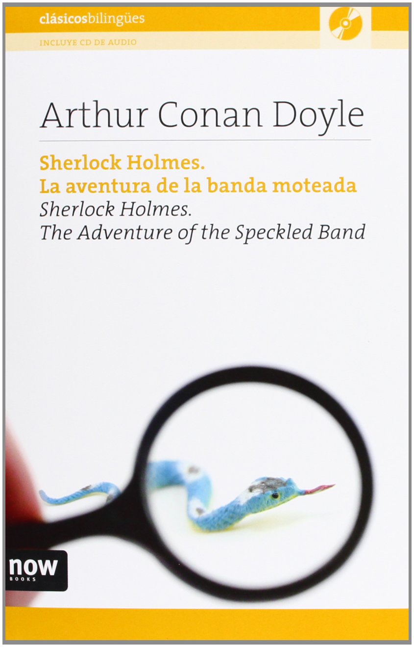 Sherlock Holmes, la aventura de la banda moteada Contemporary literature