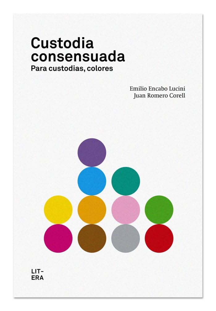 Custodia consensuada : para custodias, colores (Crianza) Law