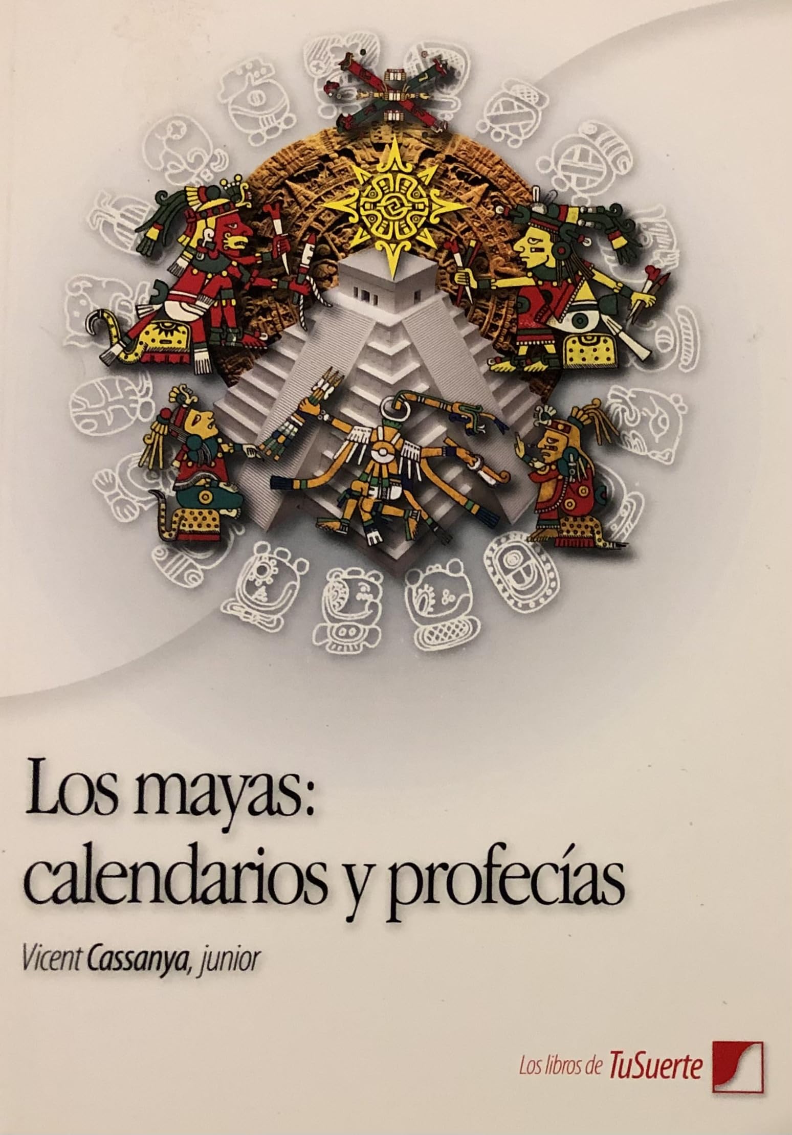 Los mayas, calendario y profecías book
