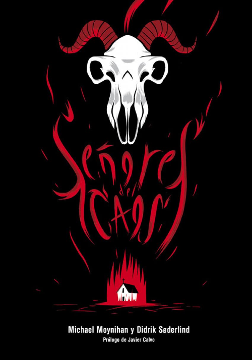 Señores del caos : el sangriento auge del metal satánico underground (Es Pop ensayo, Band 6) Social Sciences