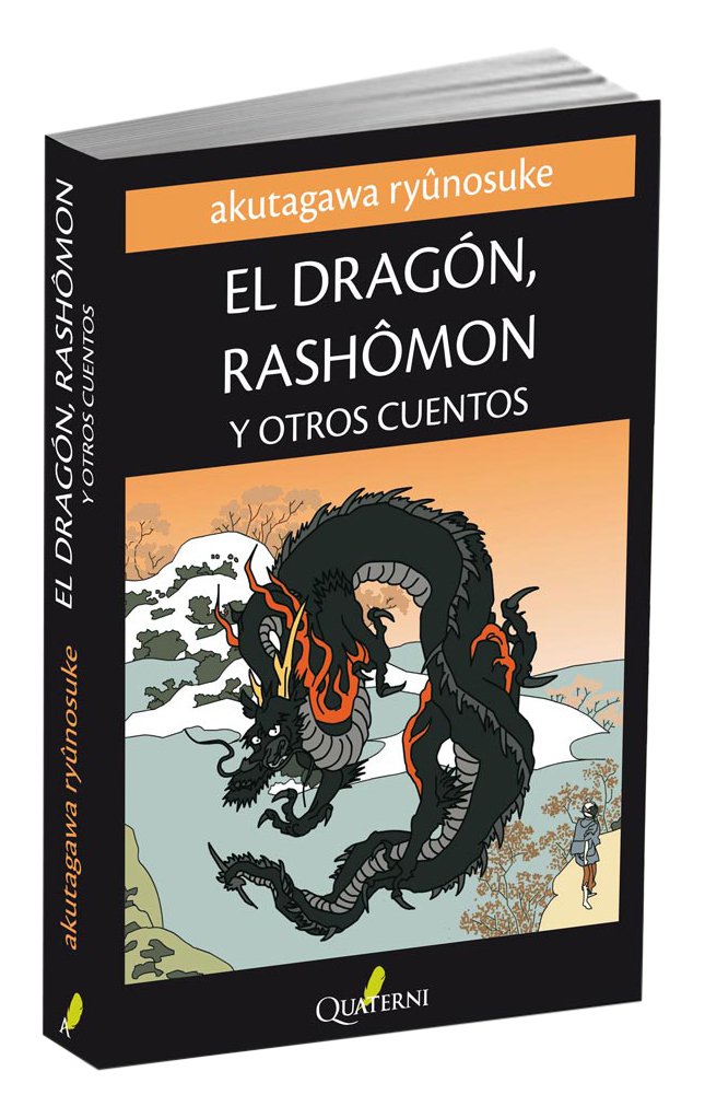 El dragón, Rashomon y otros cuentos Contemporary literature